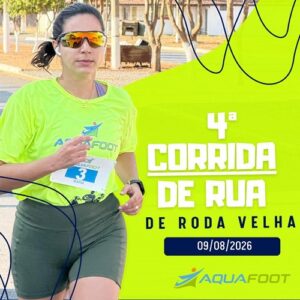 4ª Corrida de Roda Velha Aquafoot